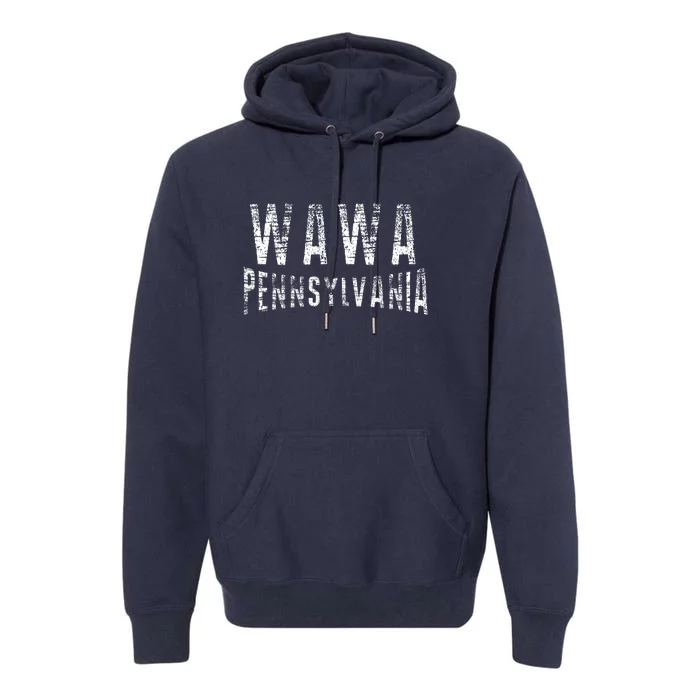 Wawa Pennsylvania Premium Hoodie