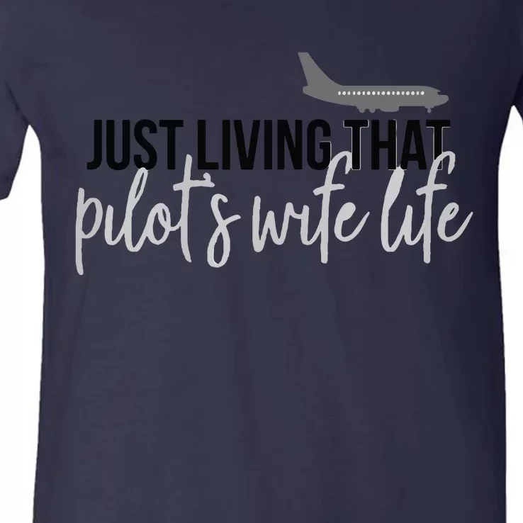 Womens Pilots Wife Pilot Wife Life V-Neck T-Shirt