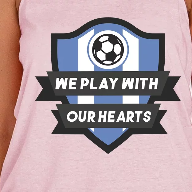 We Play With Our Hearts Soccer Player Women's Knotted Racerback Tank