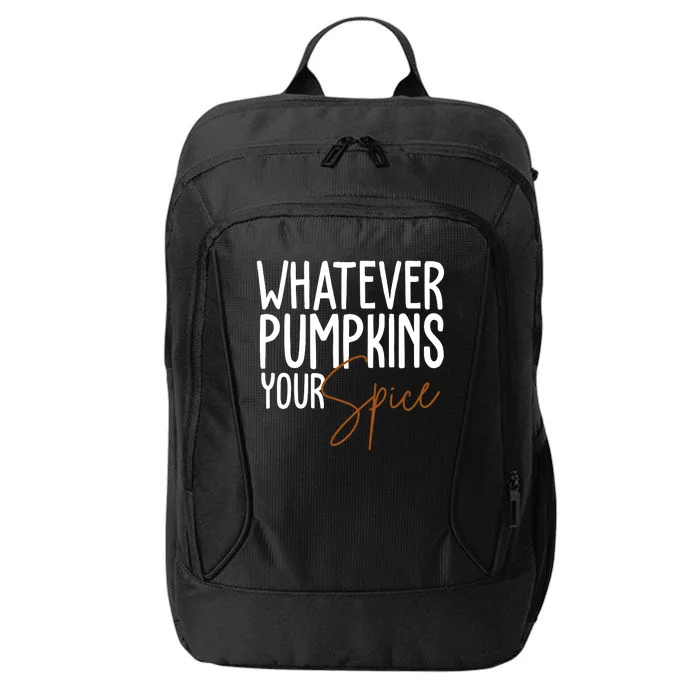 Whatever Pumpkins Your Spice Festive Fall City Backpack