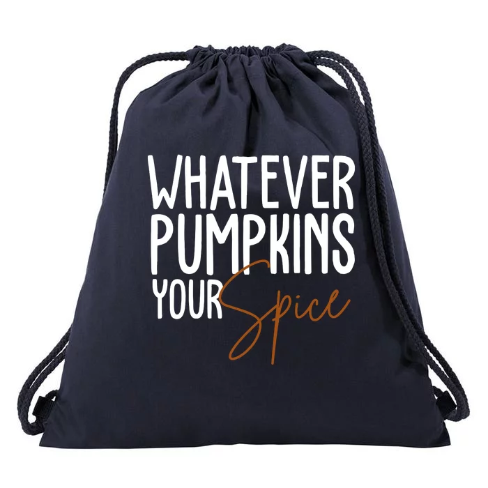 Whatever Pumpkins Your Spice Festive Fall Drawstring Bag