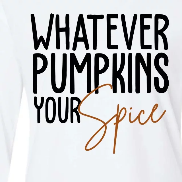 Whatever Pumpkins Your Spice Festive Fall Womens Cotton Relaxed Long Sleeve T-Shirt