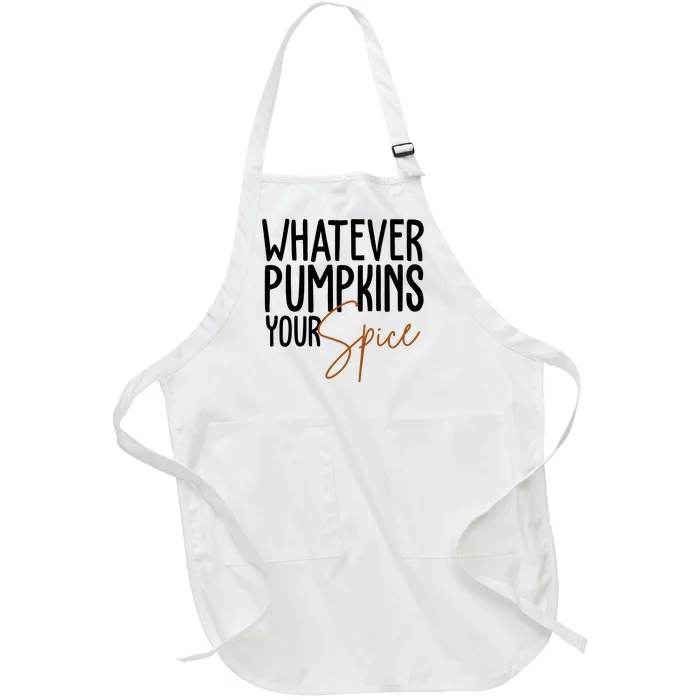 Whatever Pumpkins Your Spice Festive Fall Full-Length Apron With Pocket