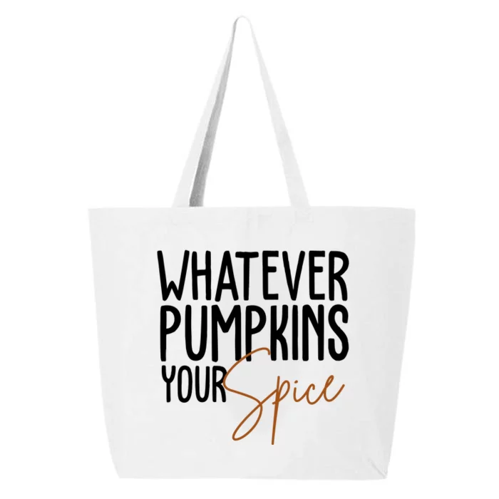 Whatever Pumpkins Your Spice Festive Fall 25L Jumbo Tote