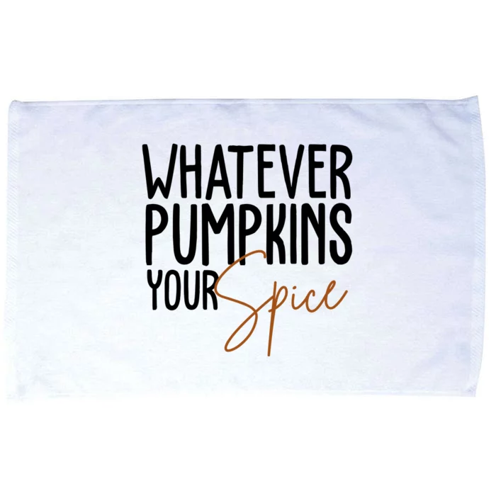 Whatever Pumpkins Your Spice Festive Fall Microfiber Hand Towel