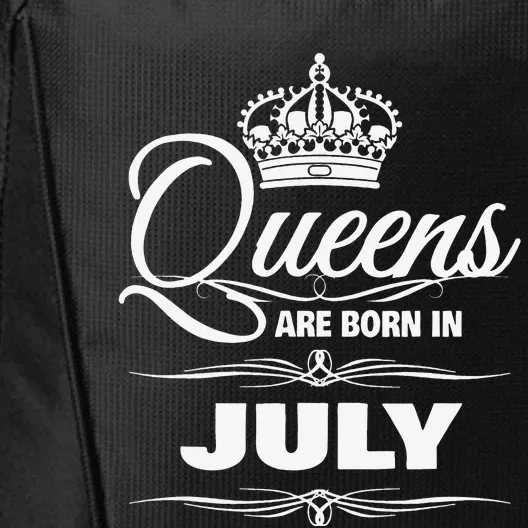 WOMEN'S QUEENS ARE BORN IN JULY BIRTHDAY City Backpack