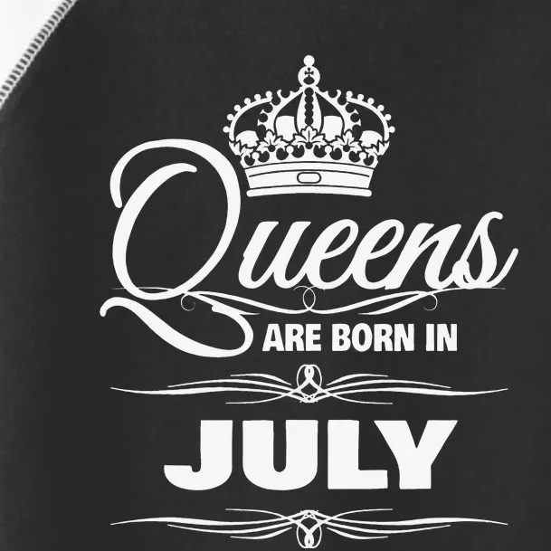 WOMEN'S QUEENS ARE BORN IN JULY BIRTHDAY Toddler Fine Jersey T-Shirt