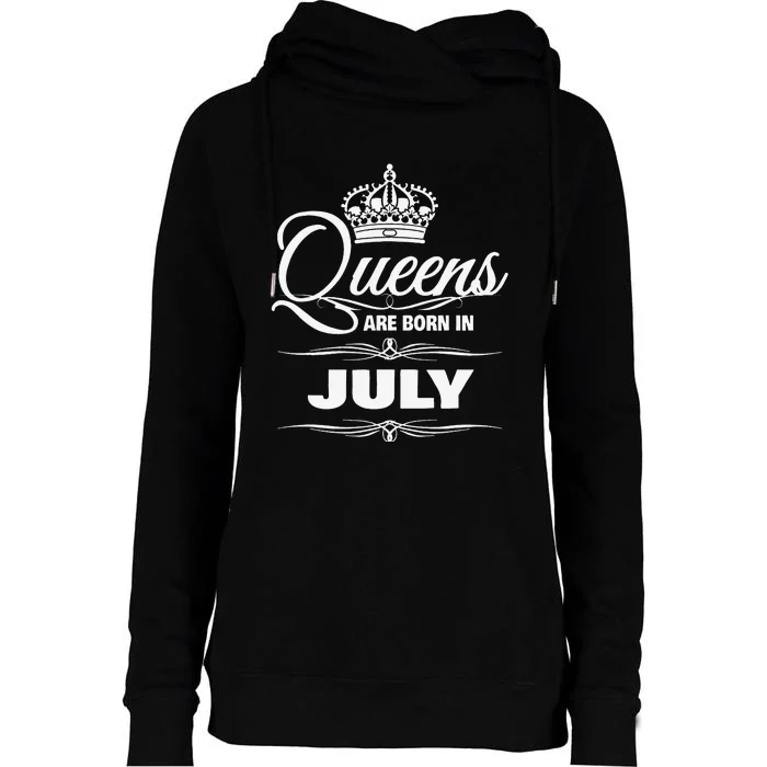 WOMEN'S QUEENS ARE BORN IN JULY BIRTHDAY Womens Funnel Neck Pullover Hood