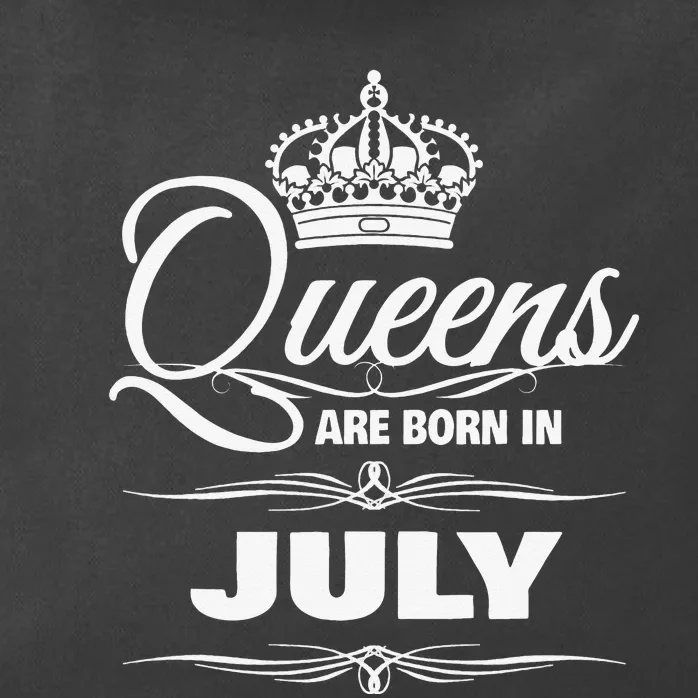 WOMEN'S QUEENS ARE BORN IN JULY BIRTHDAY Zip Tote Bag