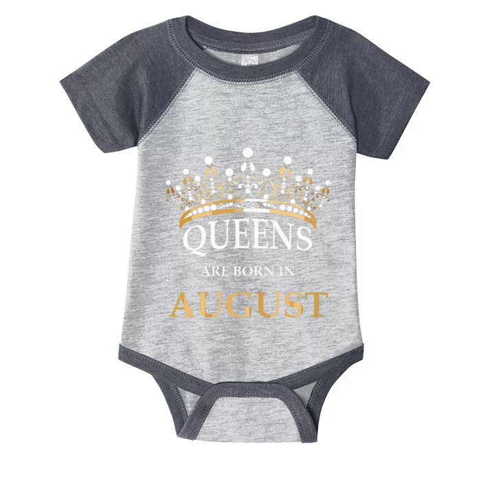 Womens Queens Are Born In August Birthday Girls Gift Infant Baby Jersey Bodysuit