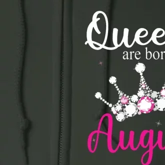 Womens Queens Are Born In August Pink Crown Birthday Gifts Full Zip Hoodie