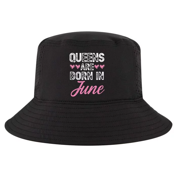 Wo Queens Are Born In June Birthday Cool Comfort Performance Bucket Hat