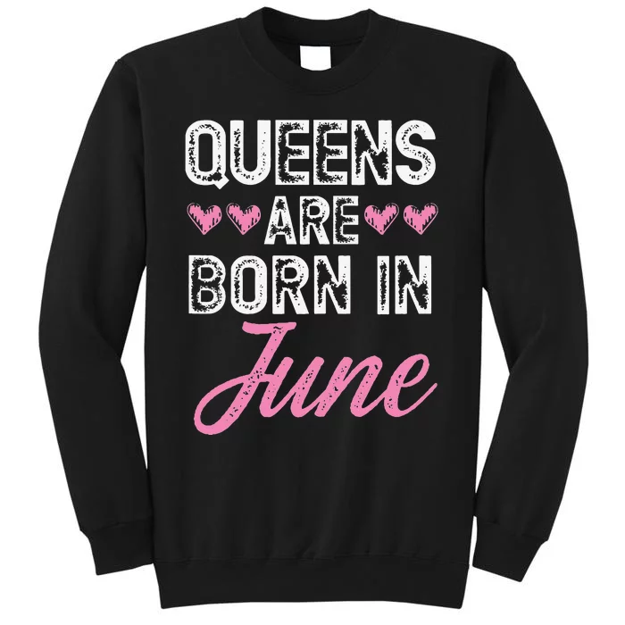 Wo Queens Are Born In June Birthday Sweatshirt