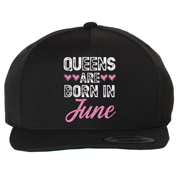 Wo Queens Are Born In June Birthday Wool Snapback Cap