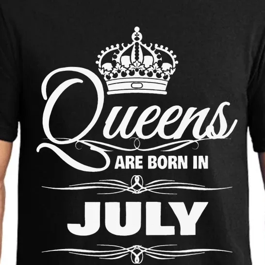 WOMENS QUEENS ARE BORN IN JULY BIRTHDAY Pajama Set