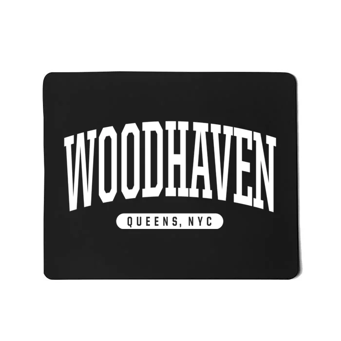 Woodhaven Queens Ny Souvenirs Nyc Borough Woodhaven Queens New York City Mousepad