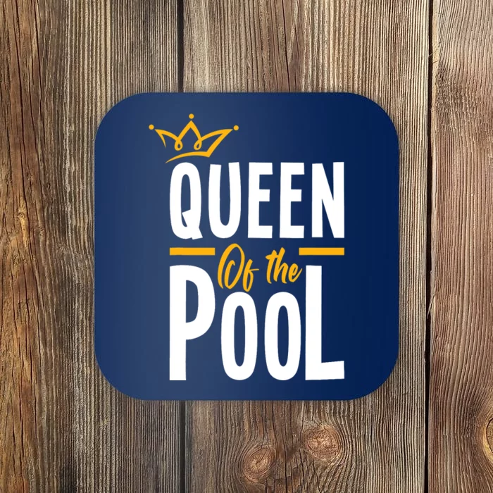 Wo Queen Of The Pool Funny Swimmers Swimming Swimmer Coaster