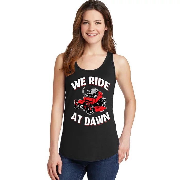 We Ride At Dawn Lawnmower Ladies Essential Tank