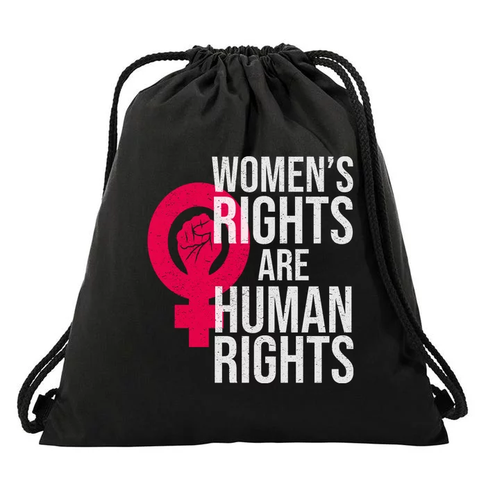 Women's Rights Are Human Rights Feminist Drawstring Bag