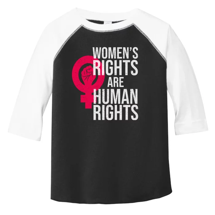 Women's Rights Are Human Rights Feminist Toddler Fine Jersey T-Shirt