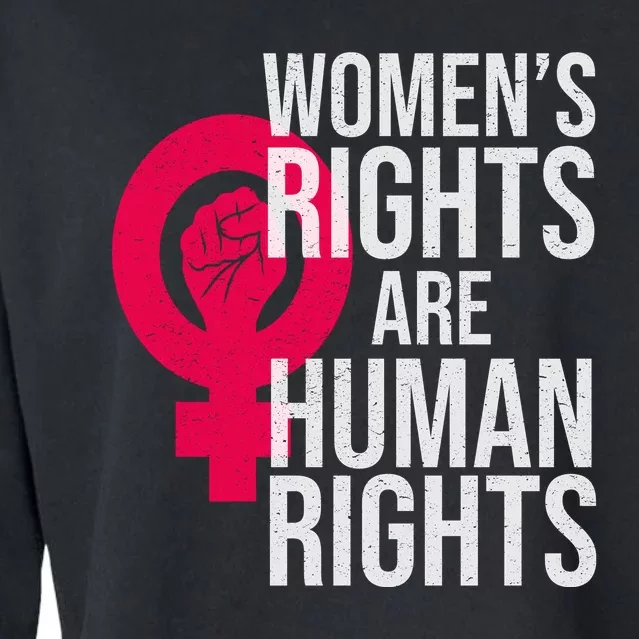 Women's Rights Are Human Rights Feminist Cropped Pullover Crew