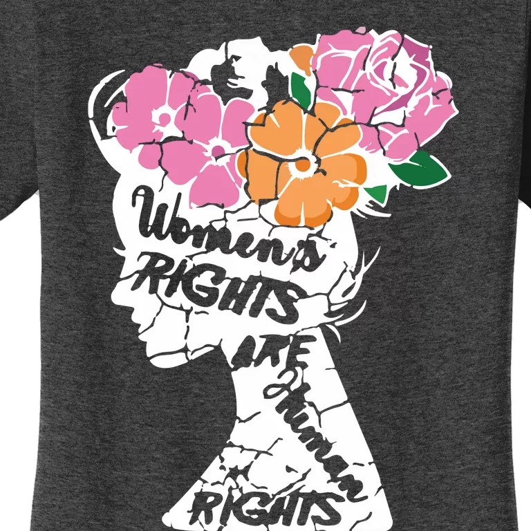 Women's Rights Are Human Rights Human Rights Advocate Women's T-Shirt