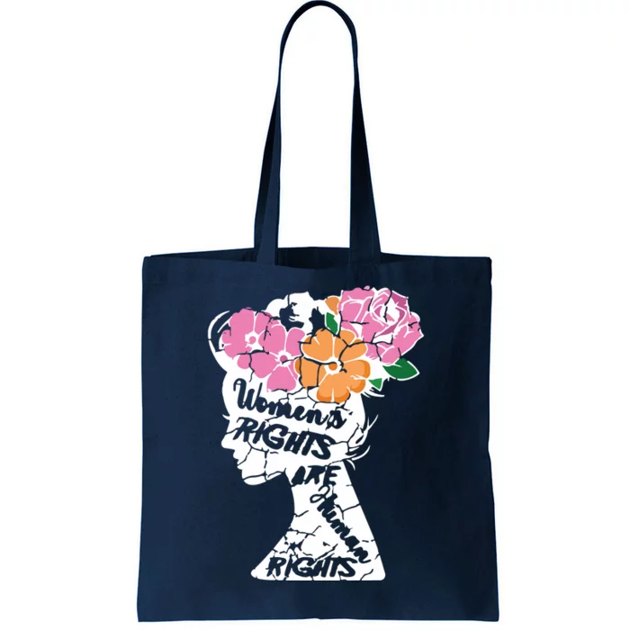 Women's Rights Are Human Rights Human Rights Advocate Tote Bag