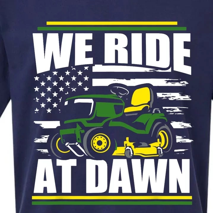 We Ride At Dawn Funny Lawn Mower American Flag Father's Day Sueded Cloud Jersey T-Shirt