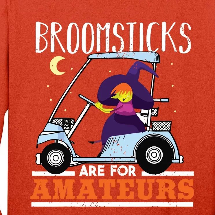 Witch Riding A Golf Cart Funny Halloween Tall Long Sleeve T-Shirt