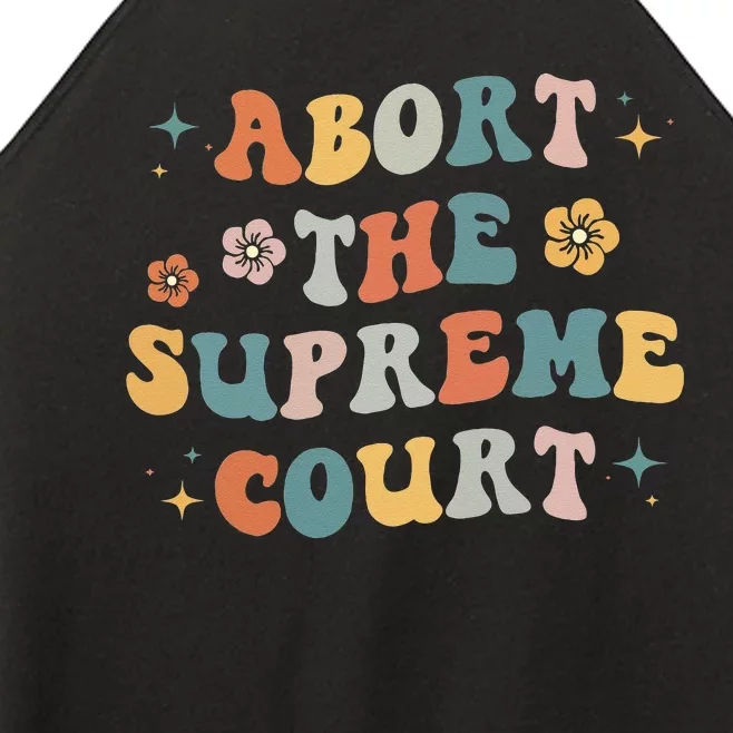 Women Rights Abort The Supreme Court Feminist Protest Women Women’s Perfect Tri Rocker Tank