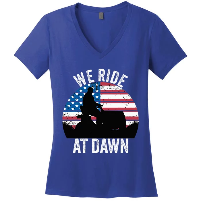 We Ride At Dawn Lawnmower Lawn Mowing Funny Dad Vintage Women's V-Neck T-Shirt