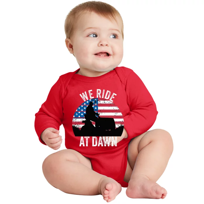 We Ride At Dawn Lawnmower Lawn Mowing Funny Dad Vintage Baby Long Sleeve Bodysuit