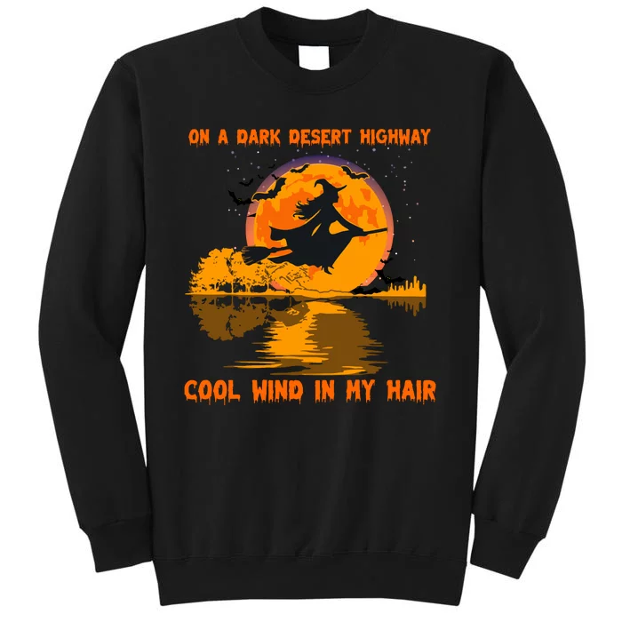 Witch Riding Brooms On A Dark Desert Highways Halloween Tall Sweatshirt