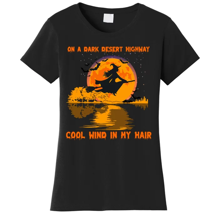 Witch Riding Brooms On A Dark Desert Highways Halloween Women's T-Shirt