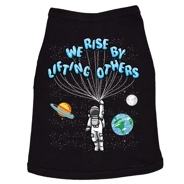 We Rise By Lifting Others Is A Inspirational Quote Doggie Tank