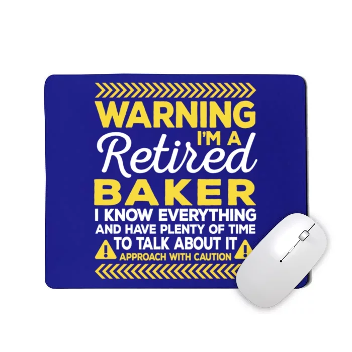 Warning Retired Baker Funny Baking Humor Pastry Chef Gift Mousepad