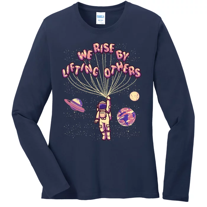 We Rise By Lifting Others Positive Motivational Quote Ladies Long Sleeve Shirt