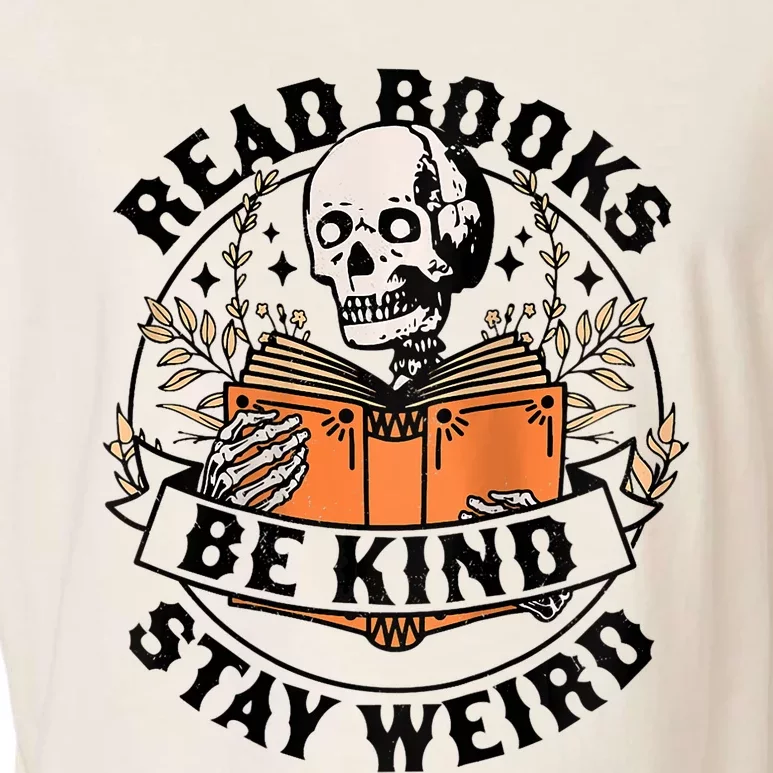 Womens Read Books Be Kind Stay Weird Skeleton Reading Book Bookish Garment-Dyed Women's Muscle Tee