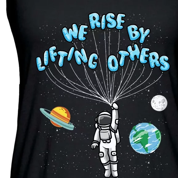 We Rise By Lifting Others Positive Motivational Quote Ladies Essential Flowy Tank