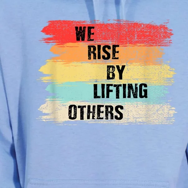 We Rise By Lifting Others Motivational Quotes Unisex Surf Hoodie