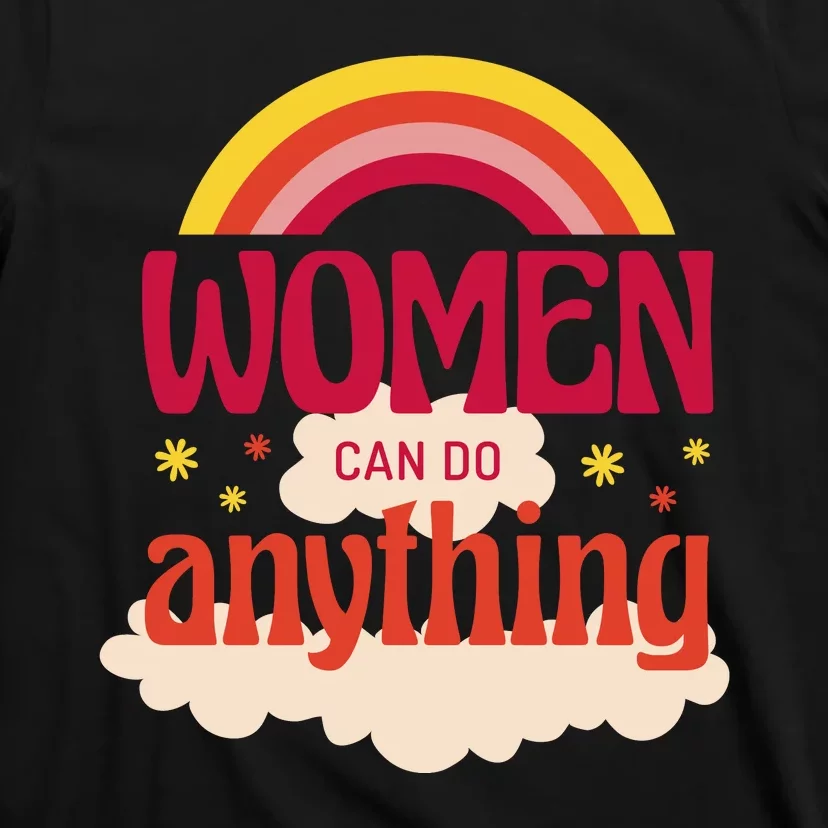 Women's Rights Can Do Anything Feminist T-Shirt