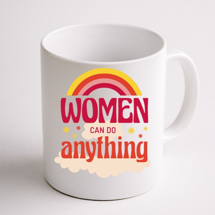 Women's Rights Can Do Anything Feminist Front & Back Coffee Mug