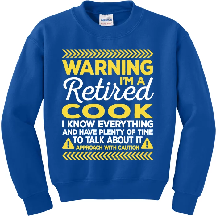 Warning Retired Cook Funny Chef Humor Culinary Artist Gift Kids Sweatshirt