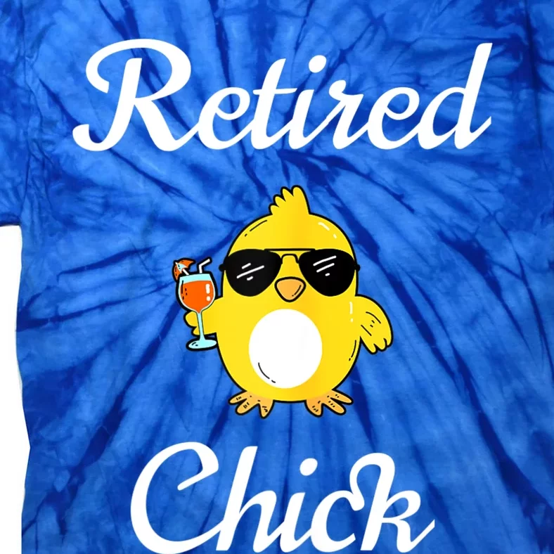 Womenss Retired Chick Funny Retirement Party Tie-Dye T-Shirt