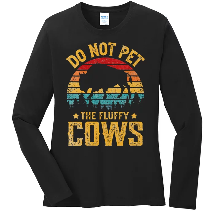 Womens Retro Do Not Pet The Fluffy Cows Vintage Bison Lover Ladies Long Sleeve Shirt