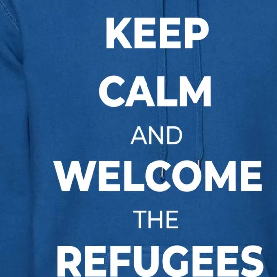 World Refugee Day Welcome Refugees Supportive Message Gift Premium Hoodie