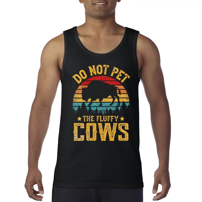 Womens Retro Do Not Pet The Fluffy Cows Vintage Bison Lover Tank Top