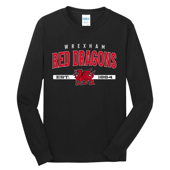 W.R.E.X.H.A.M. Red Dragons Est. 1864 Tall Long Sleeve T-Shirt