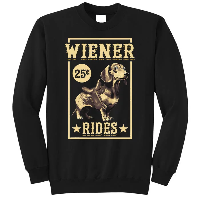 Wiener Rides Dachshund Lover Doxie Weiner Weenie Dog Owner Sweatshirt