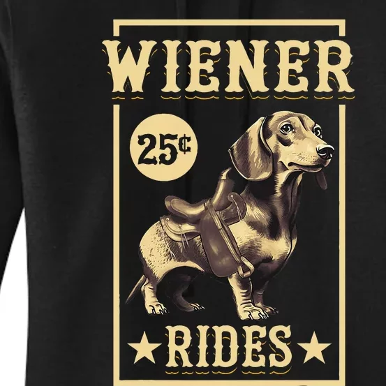 Wiener Rides Dachshund Lover Doxie Weiner Weenie Dog Owner Women's Pullover Hoodie